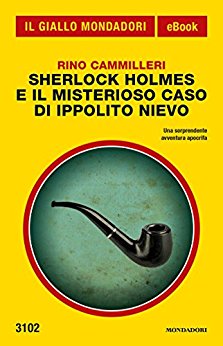 B00IMQHNT0 Sherlock Holmes e il misterioso caso di Ippolito Nievo